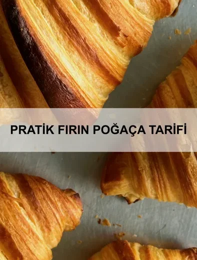 Pratik Fırın Poğaça Tarifi