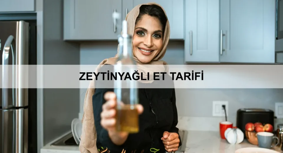 Zeytinyağlı Et Tarifi