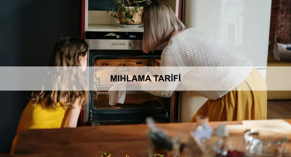 Mıhlama Tarifi