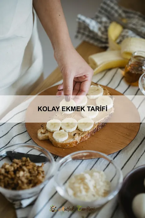 Kolay Ekmek Tarifi
