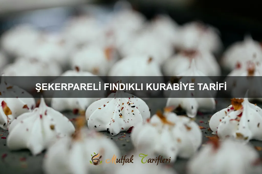 Şekerpareli Fındıklı Kurabiye Tarifi