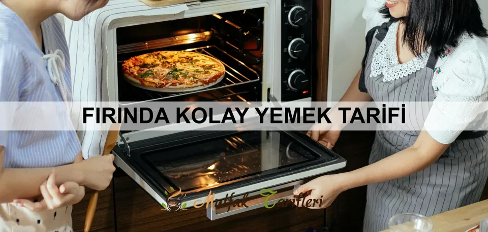 Fırında Kolay Yemek Tarifi