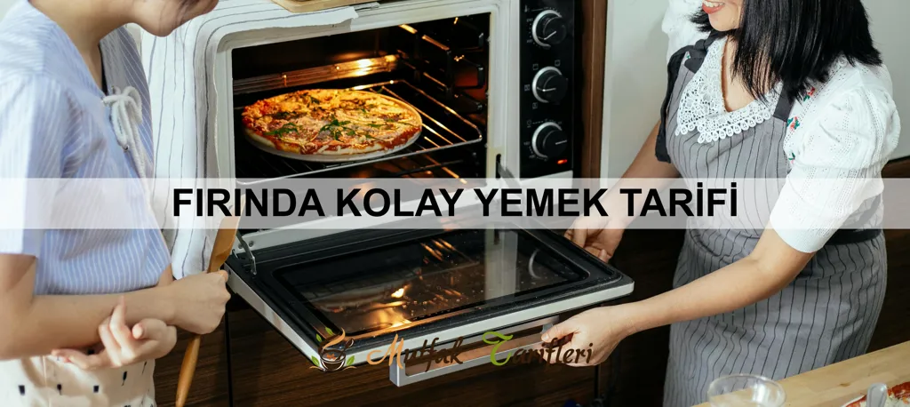 Fırında Kolay Yemek Tarifi