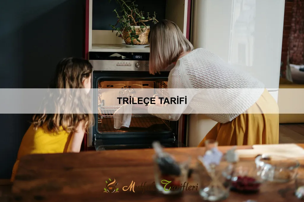 Trileçe Tarifi