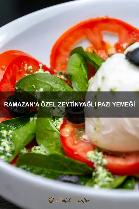 Ramazan’a Özel Zeytinyağlı Pazı Yemeği
