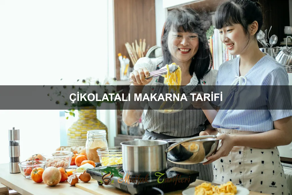 Çikolatalı Makarna Tarifi