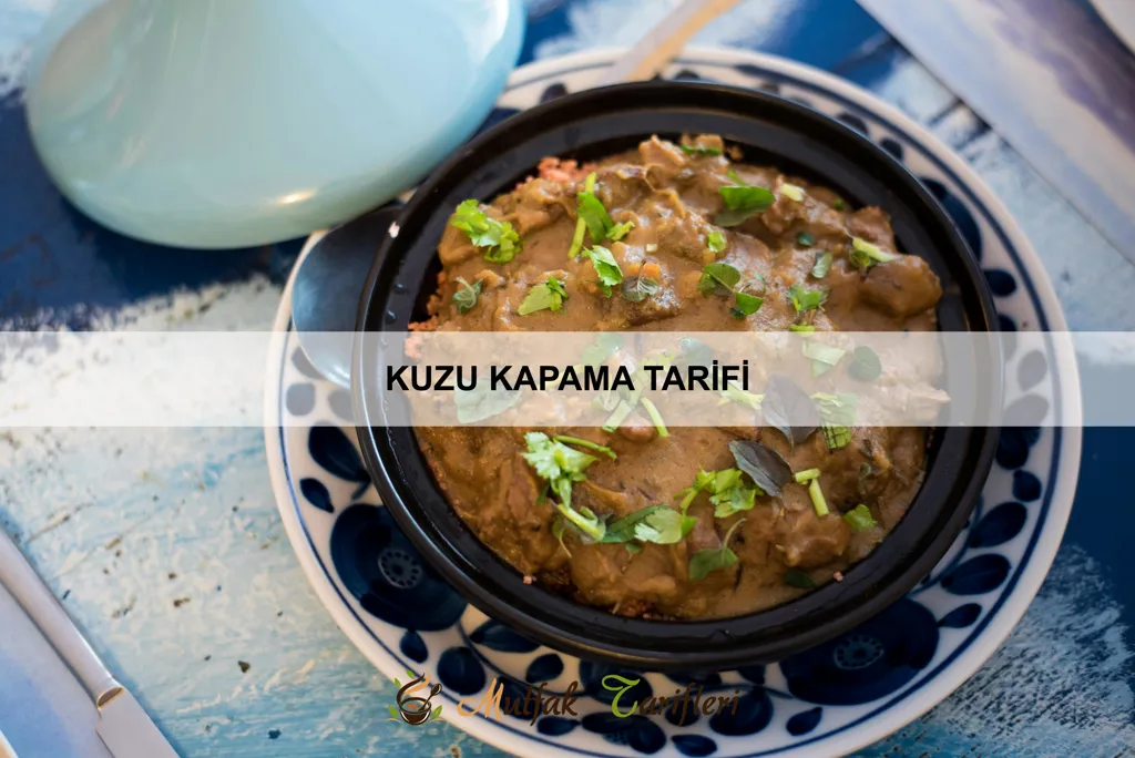 Kuzu Kapama Tarifi
