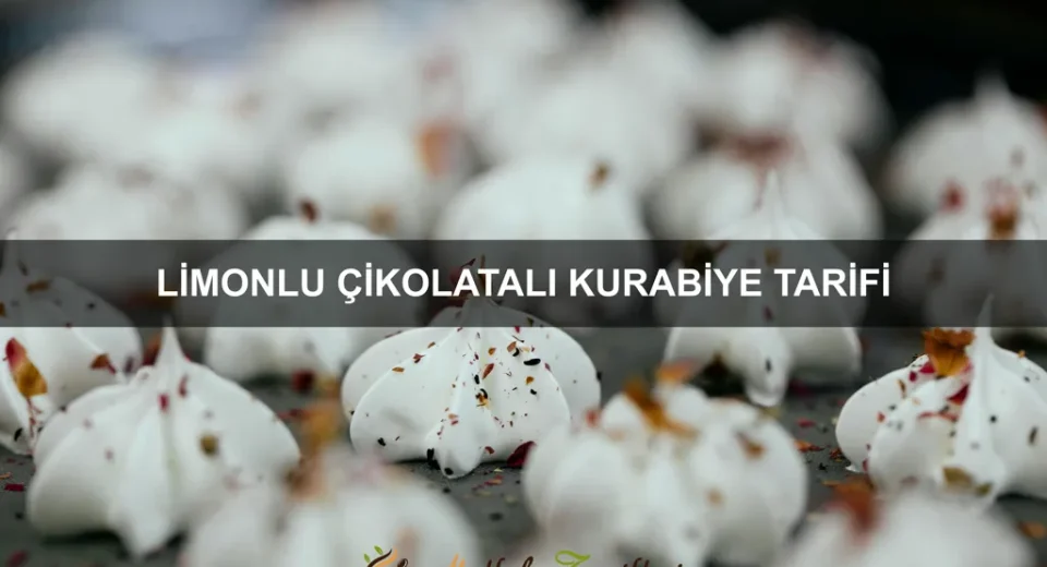 Limonlu Çikolatalı Kurabiye Tarifi