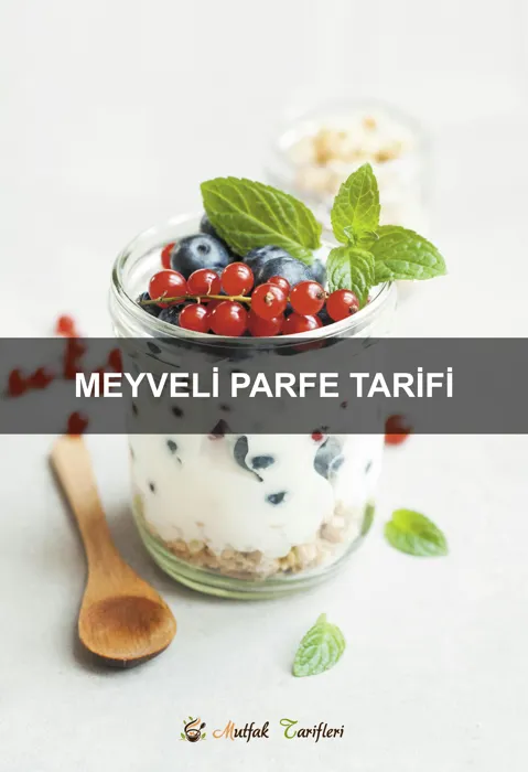Meyveli Parfe Tarifi