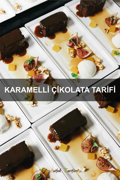 Karamelli Çikolata Tarifi