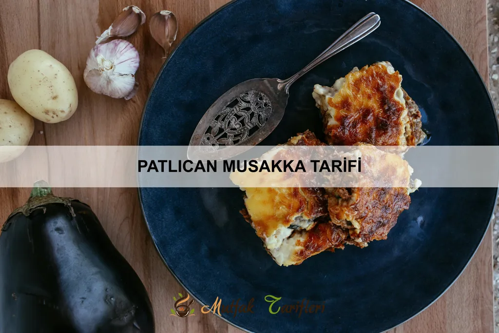Patlıcan Musakka Tarifi
