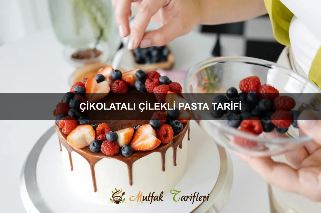 Çikolatalı Çilekli Pasta Tarifi
